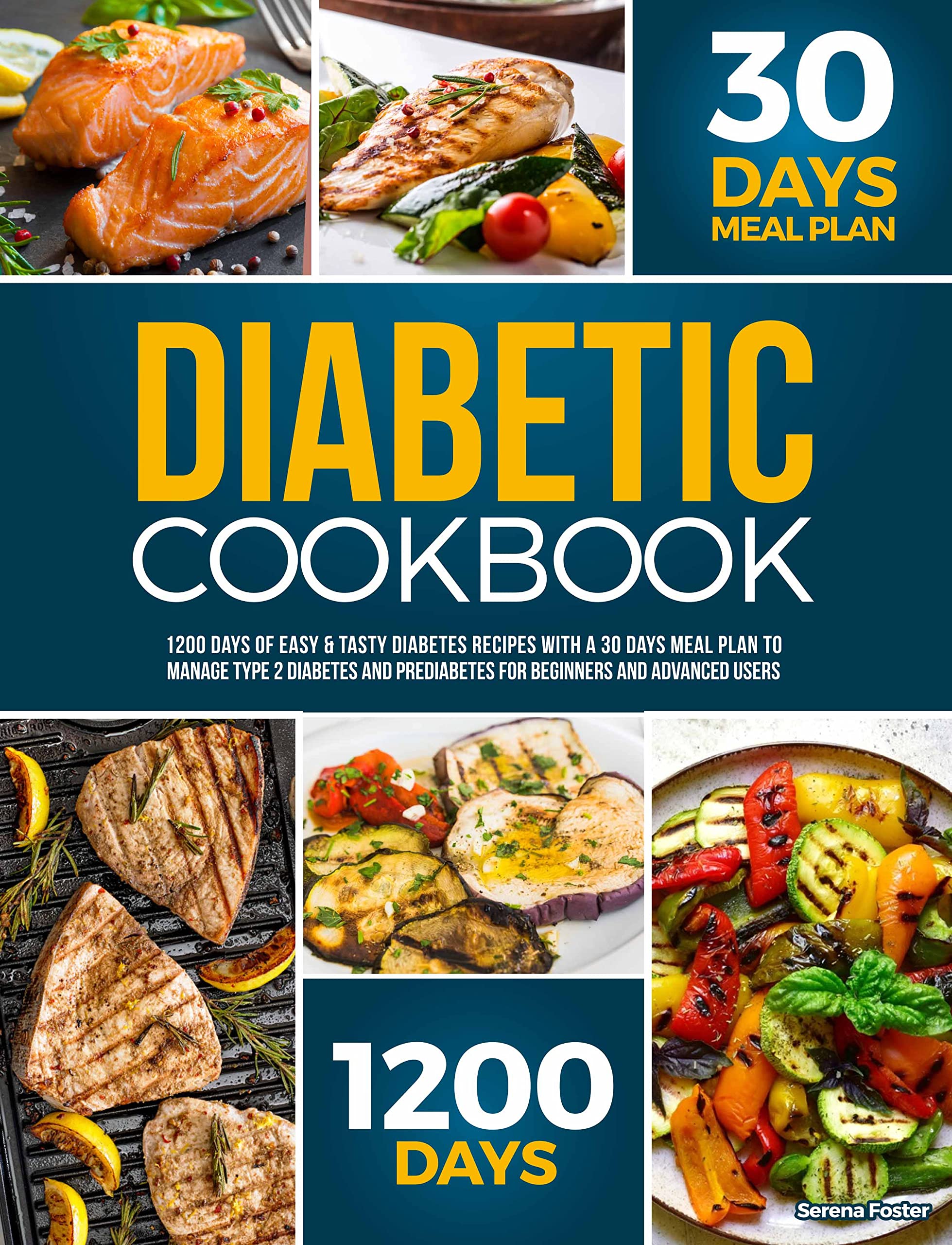 The Ultimate Diabetes Cookbook 1500 Days of Easy & Tasty Diabetes