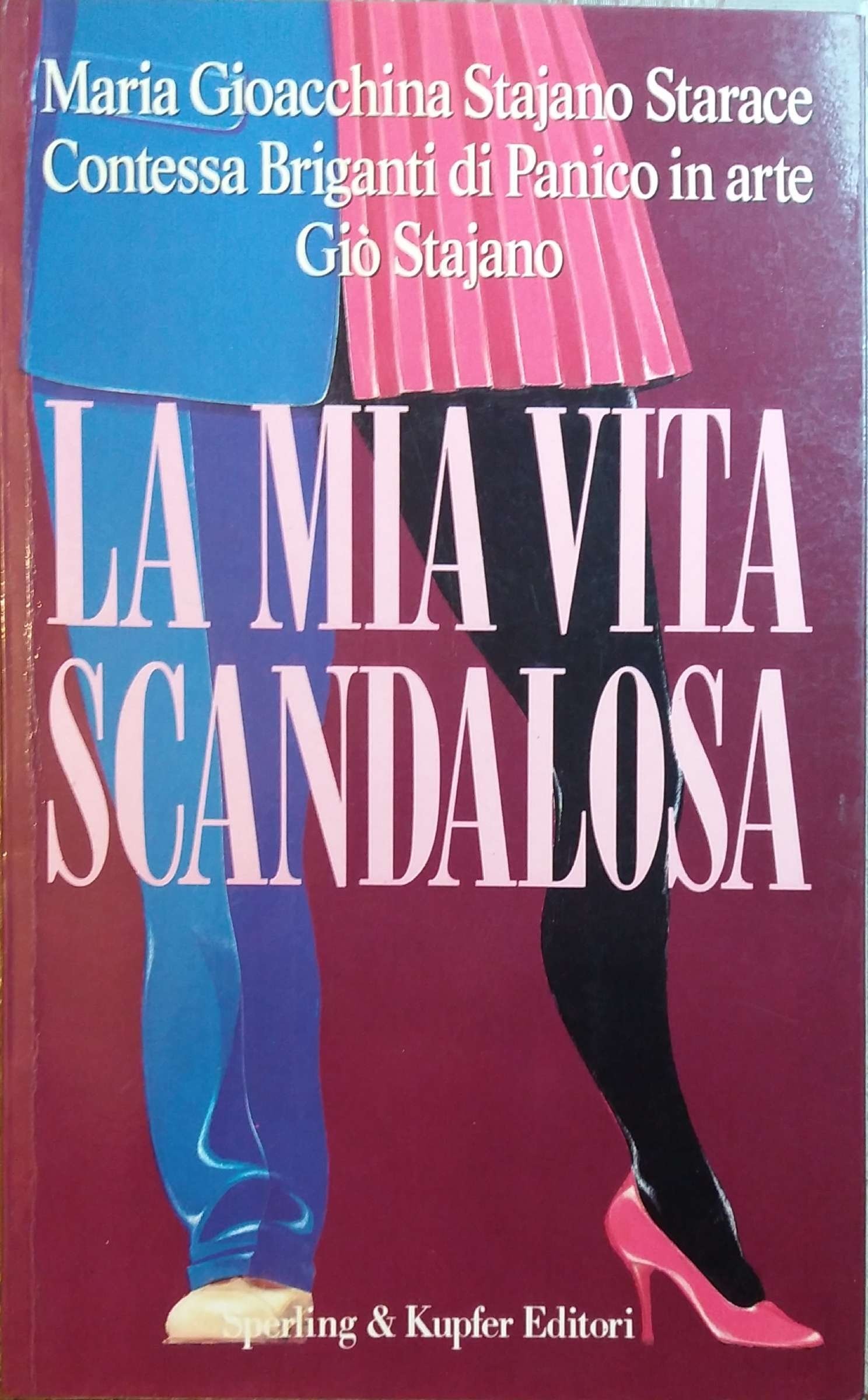 La mia vita scandalosa by Giò