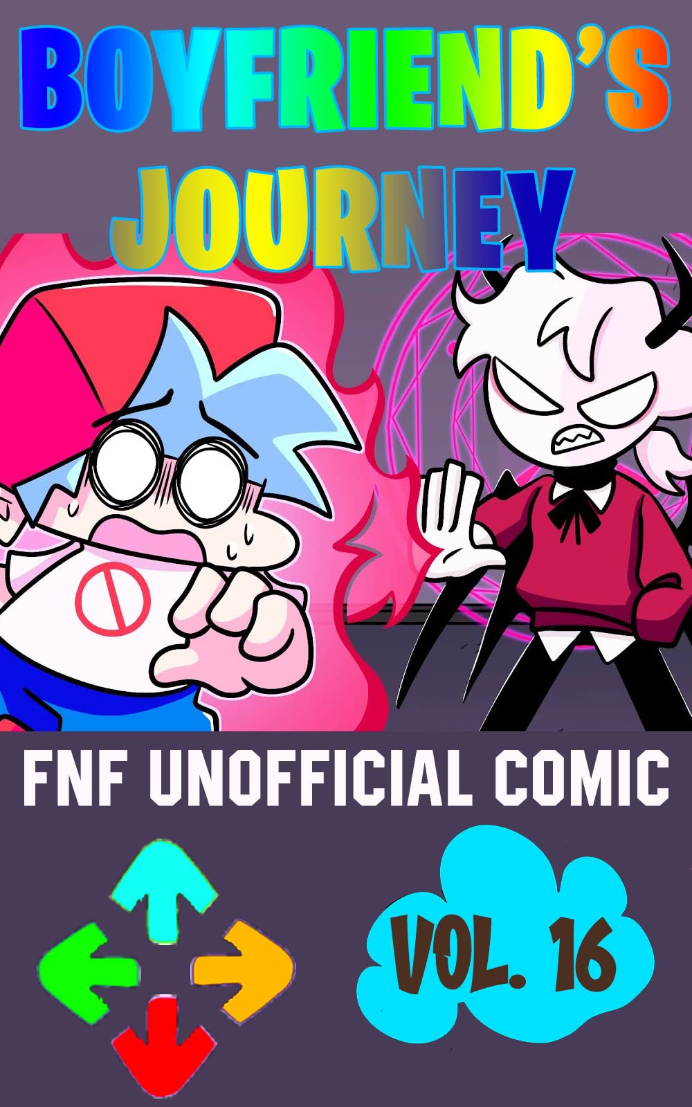 (Unofficial) The Boyfriend's Journey: Friday Night Funkin Comic - Volume 16