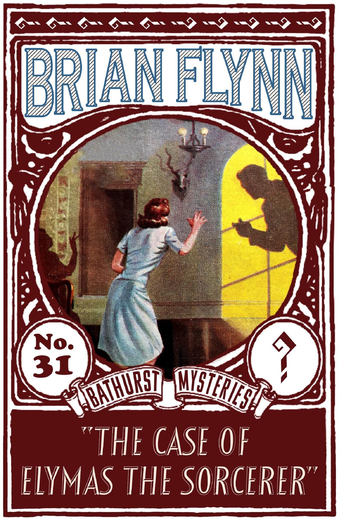 The Case of Elymas the Sorcerer: An Anthony Bathurst Mystery