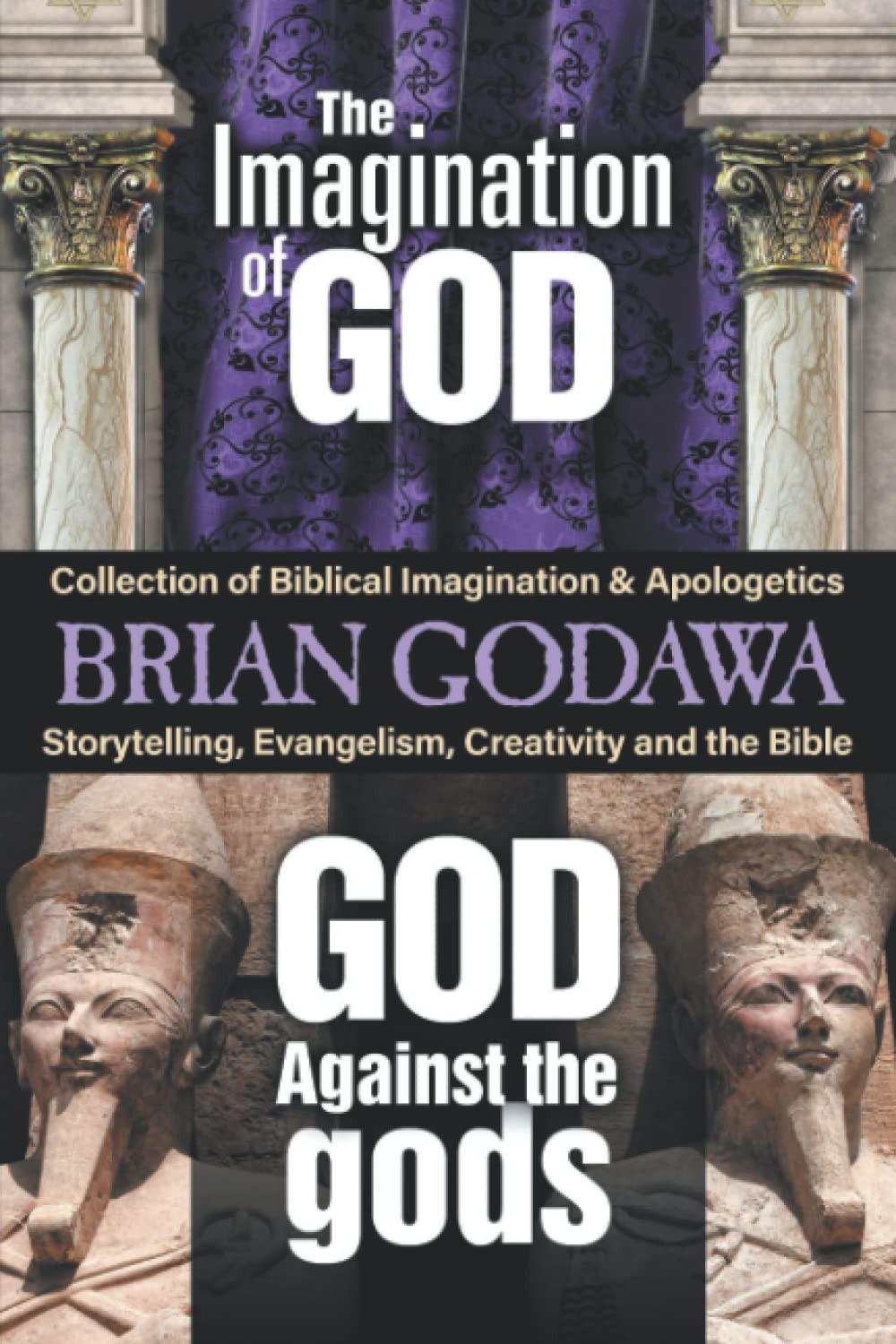 Collection of Biblical Imagination and Apologetics The Imagination of