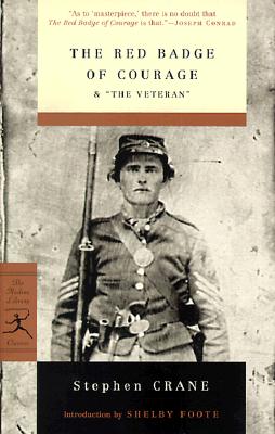 The Red Badge of Courage: An Episode of the American Civil War