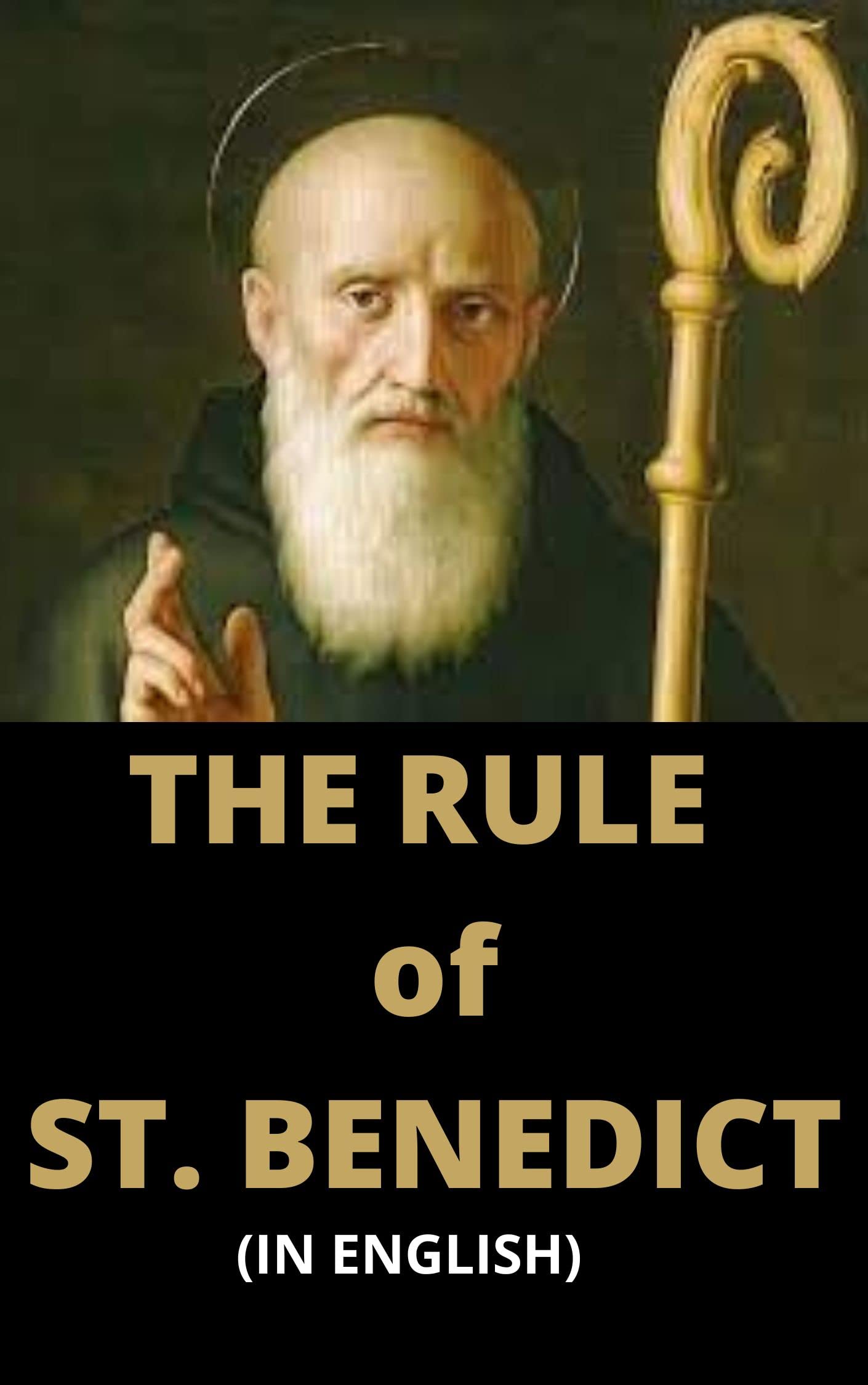 The Rule of St. Benedict in English The Christian compass by