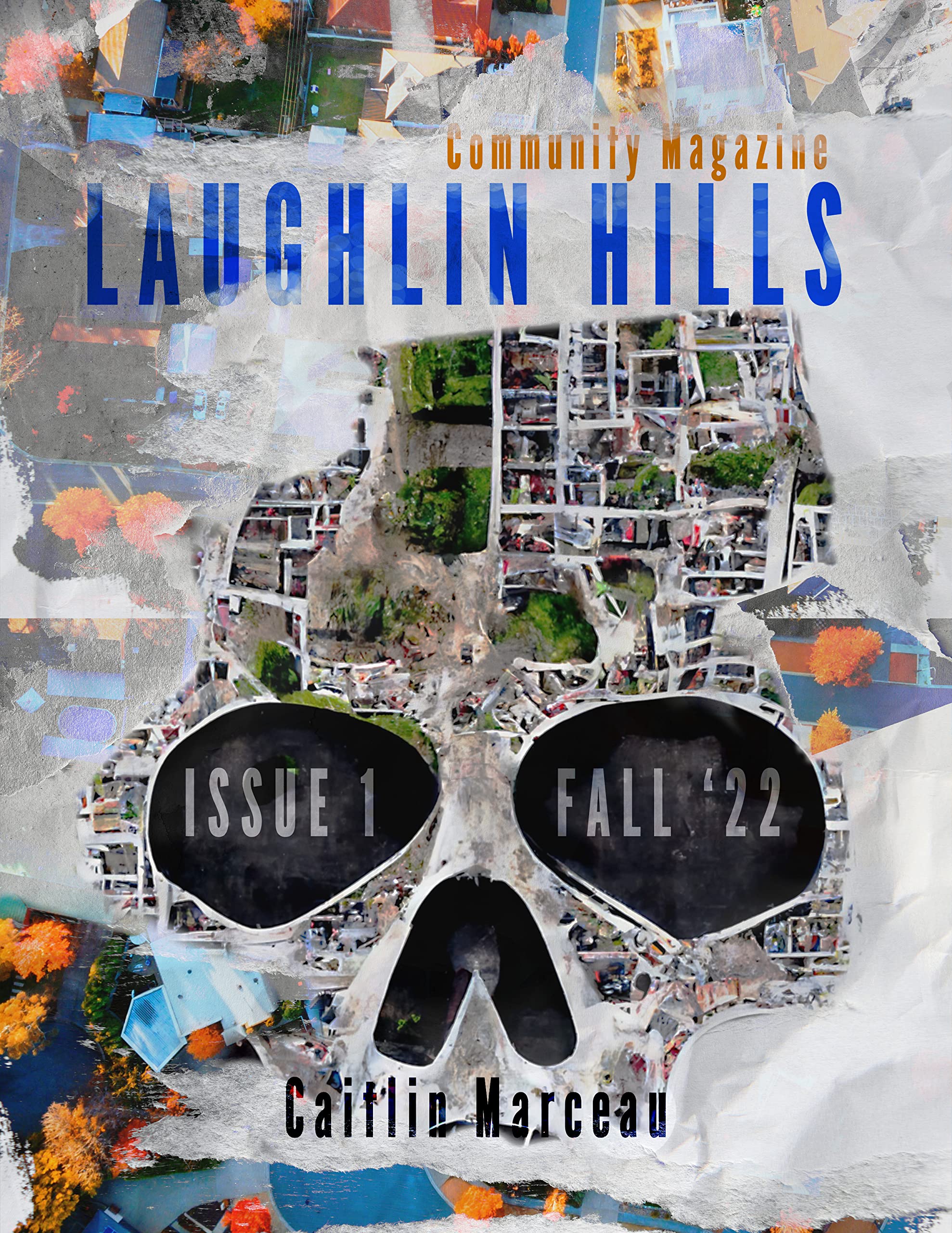 Laughlin Hills Community Magazine: Issue 01 - Fall 2022