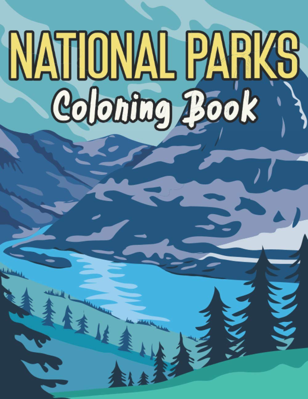 National Parks Coloring Book: for Adults Men Nature Childrens Of The