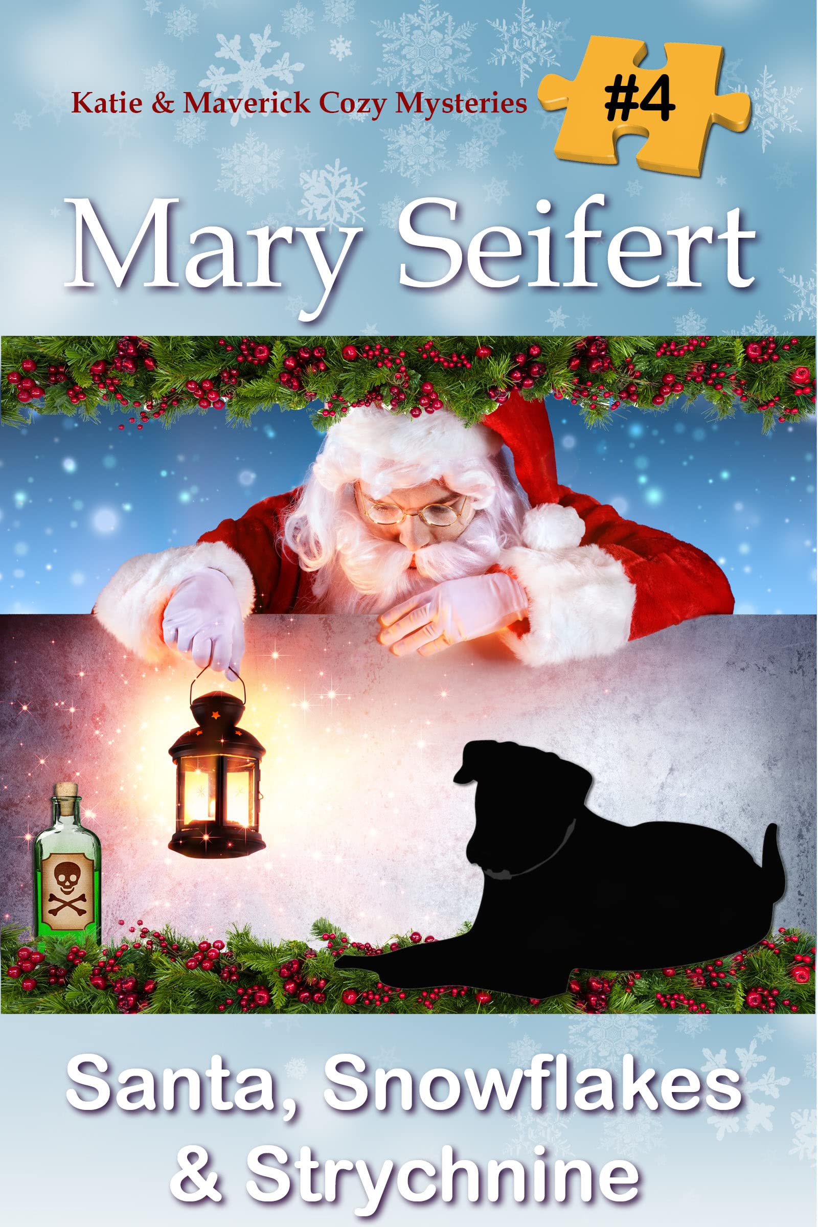 Santa, Snowflakes, & Strychnine