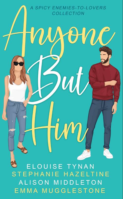 Anyone But Him