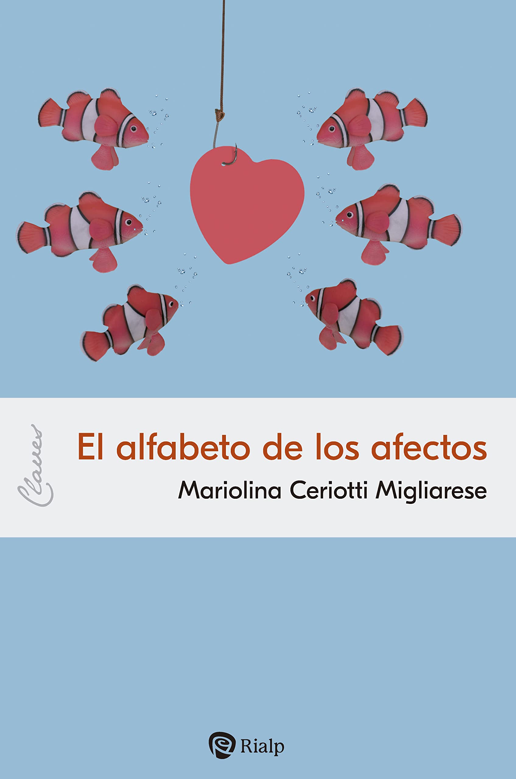 El alfabeto de los afectos (Claves)