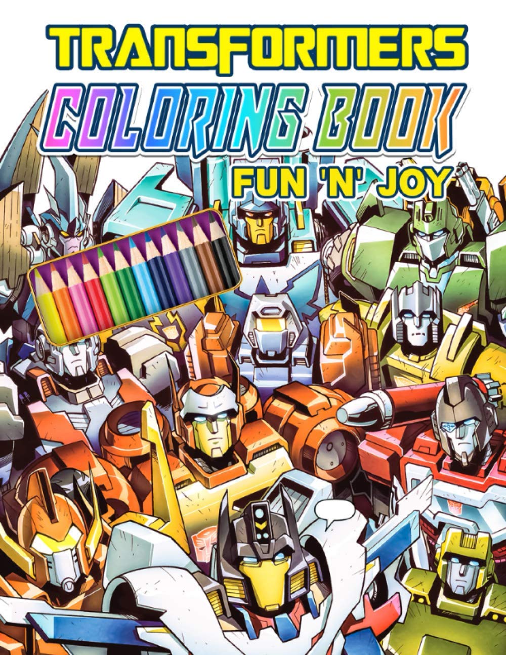Transformers Coloring Book: Delight your Transformers fan with this ...