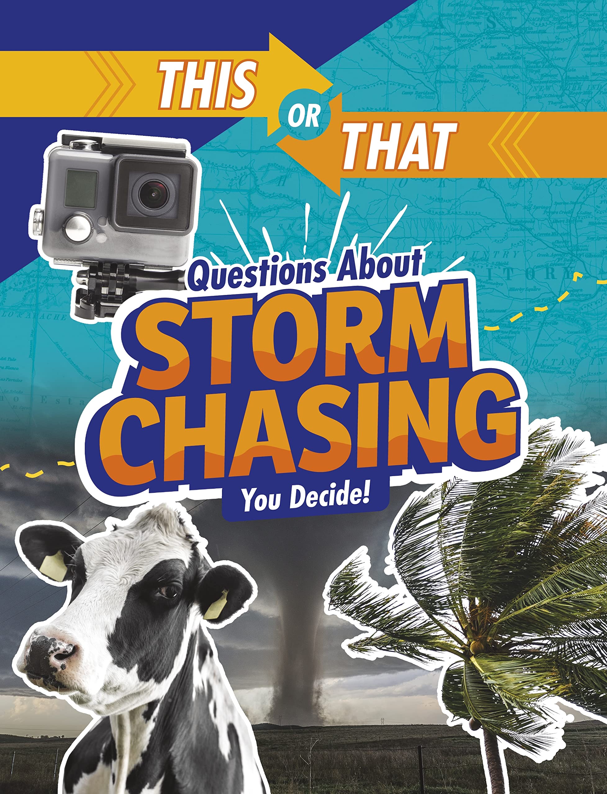 This or That Questions About Storm Chasing You Decide! by Jaclyn