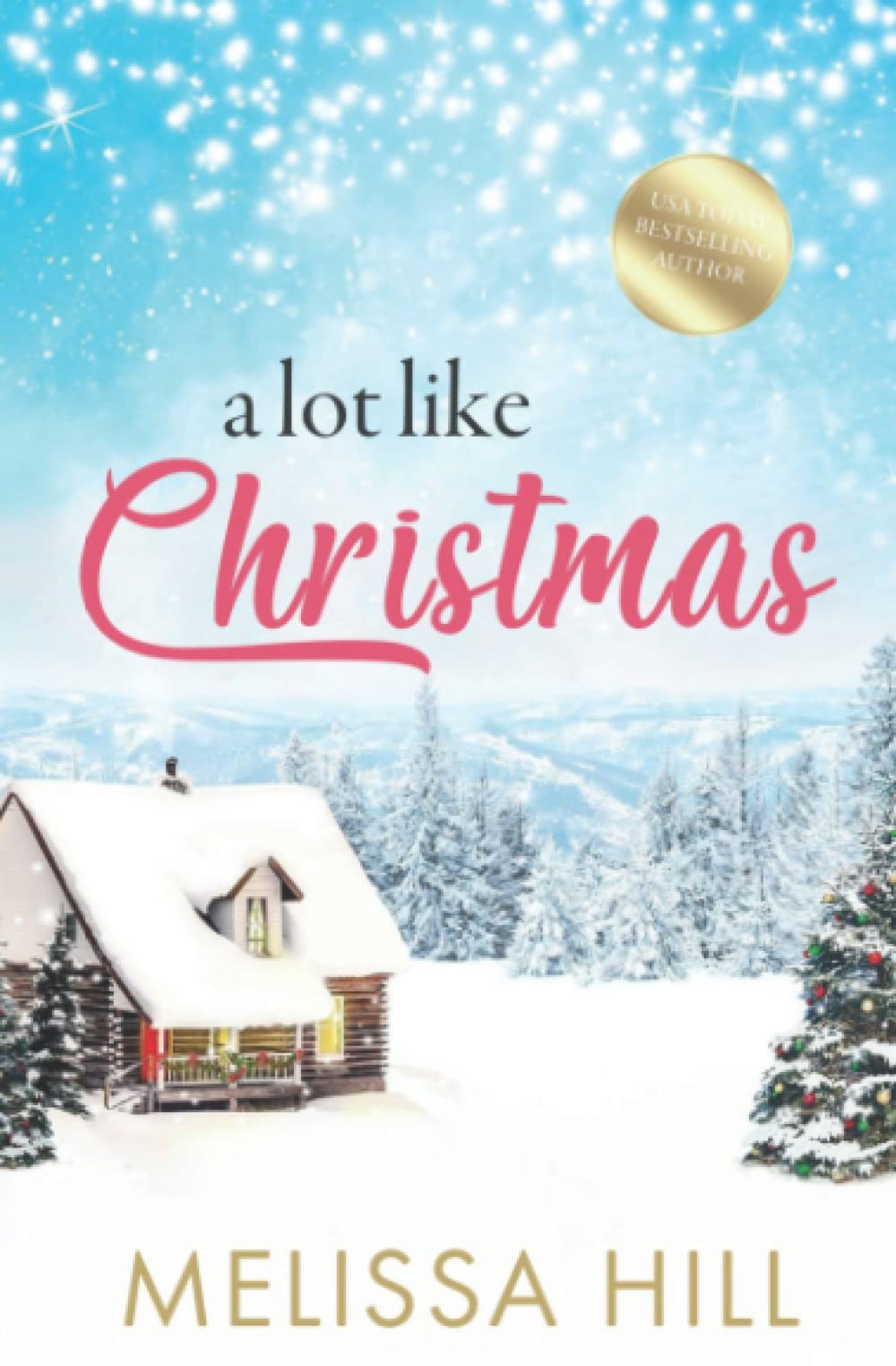 A Lot like Christmas: Festive Holiday Reading Collection by Melissa ...