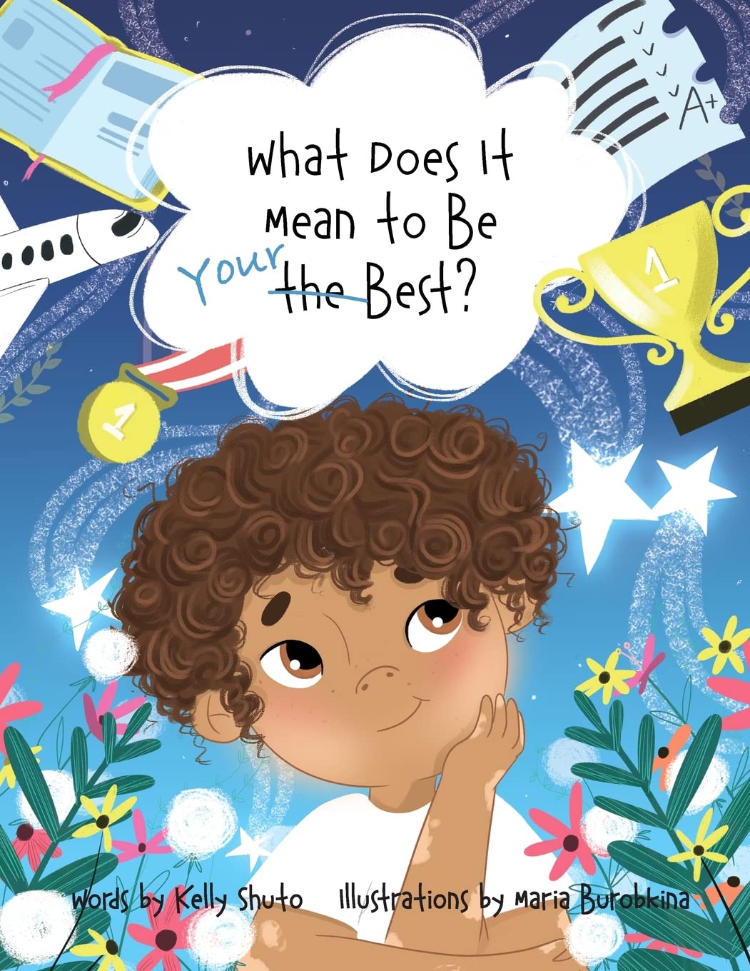 What Does It Mean to Be Your Best? by Kelly Shuto Goodreads