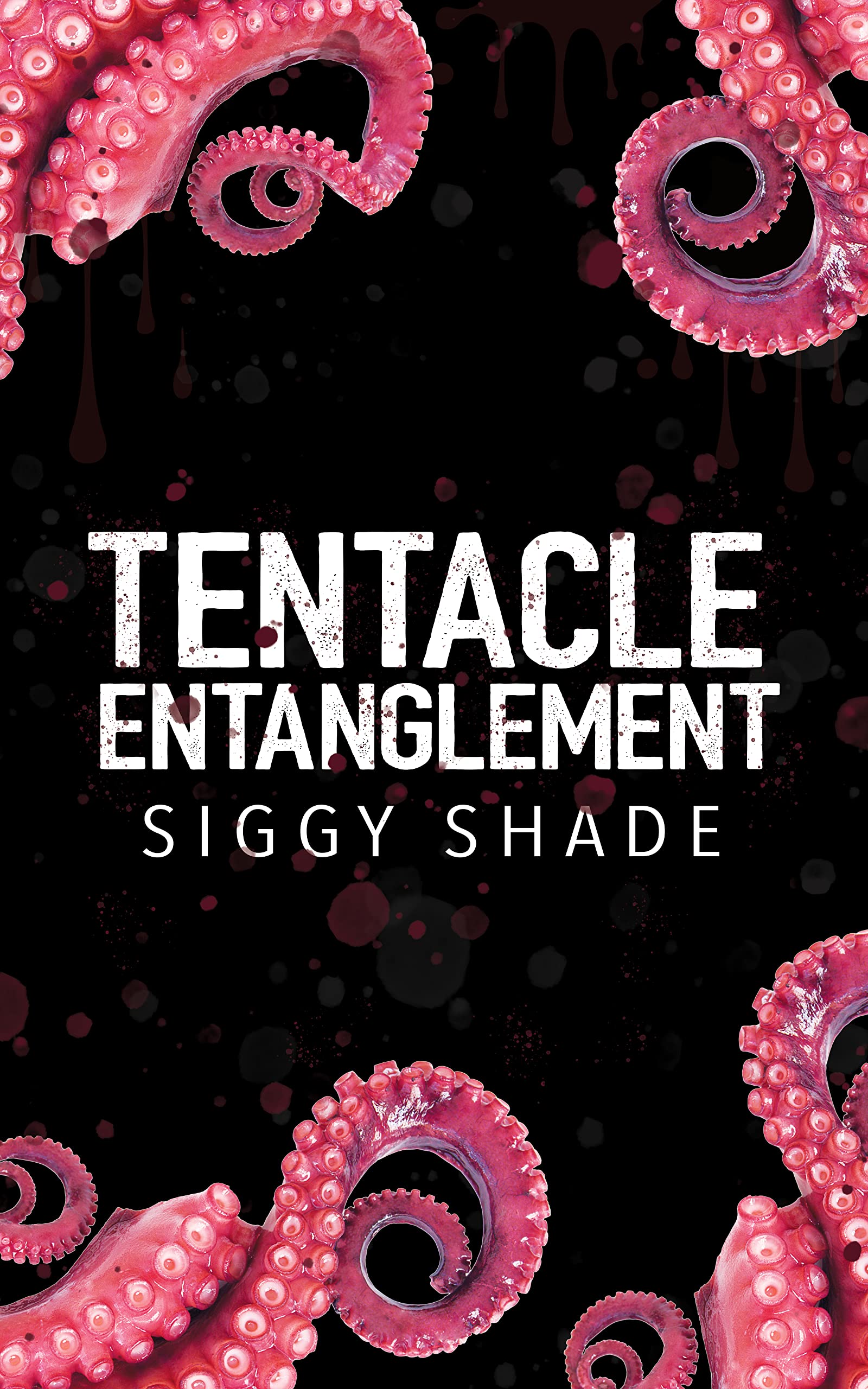 Tentacle Entanglement (Monster Mates, #1)