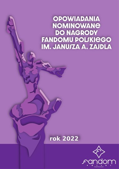 Opowiadania nominowane do Nagrody im. Janusza A. Zajdla 2022