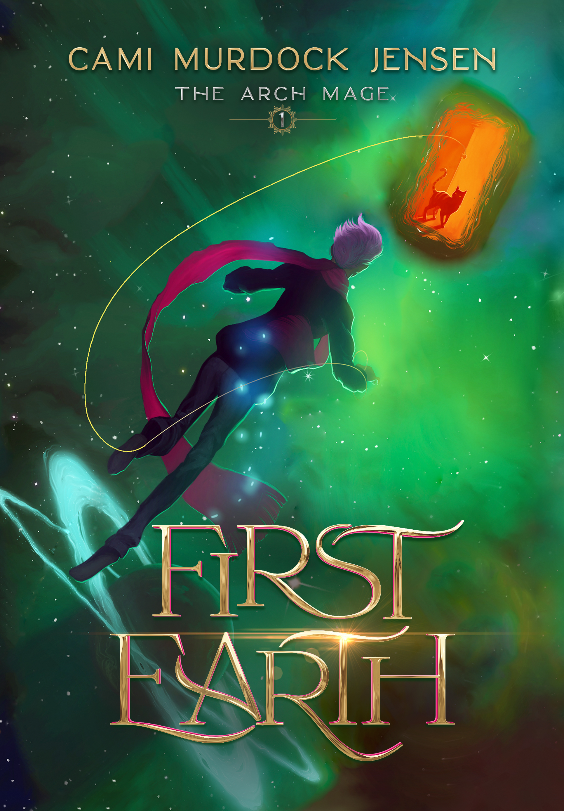 First Earth: A YA Fantasy Adventure to a Magic Planet
