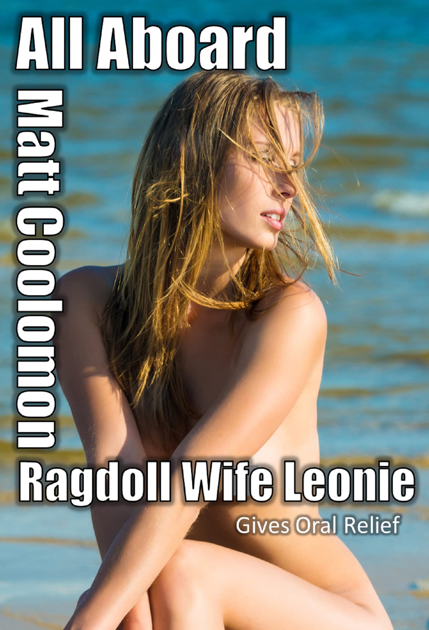 Ragdoll Wife Leonie: Gives Oral Relief
