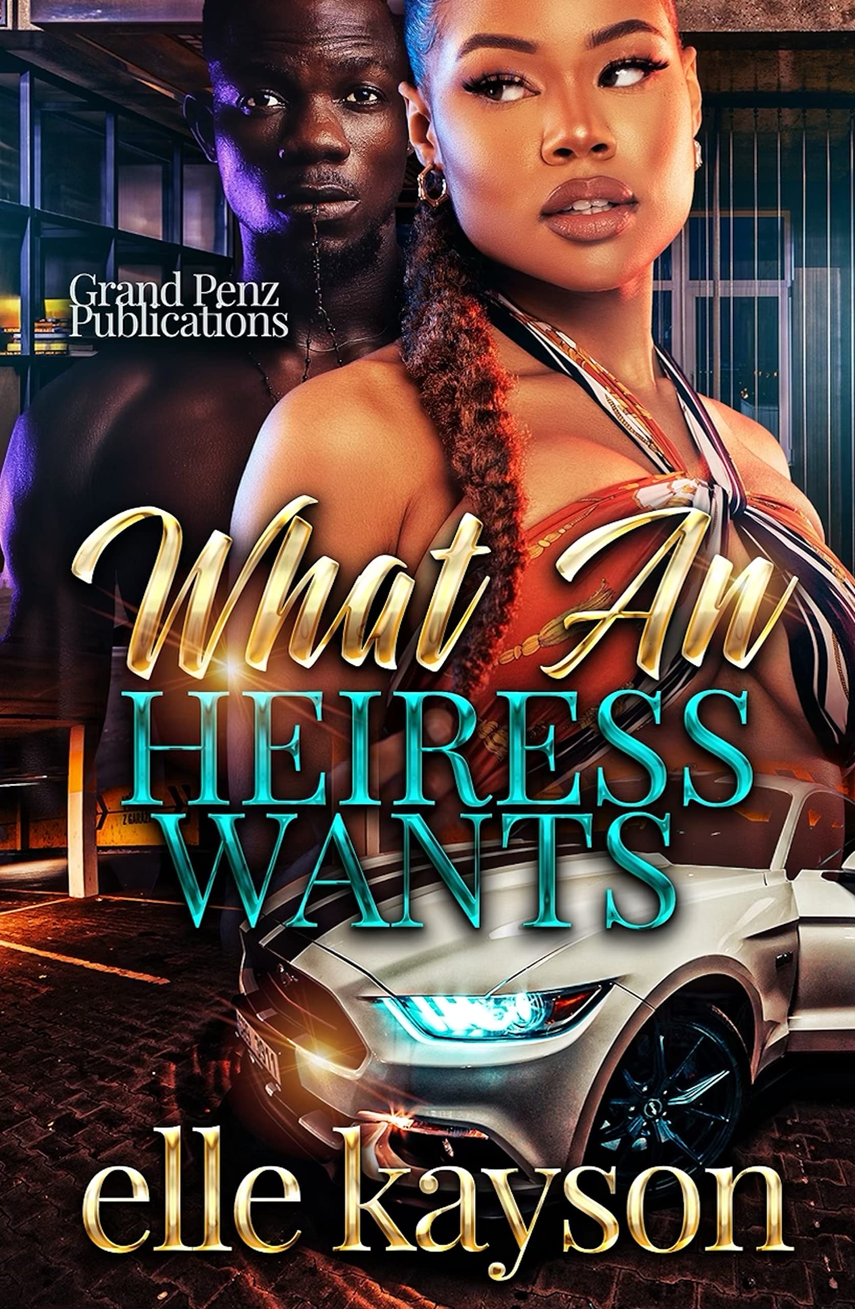 What An Heiress Wants book cover