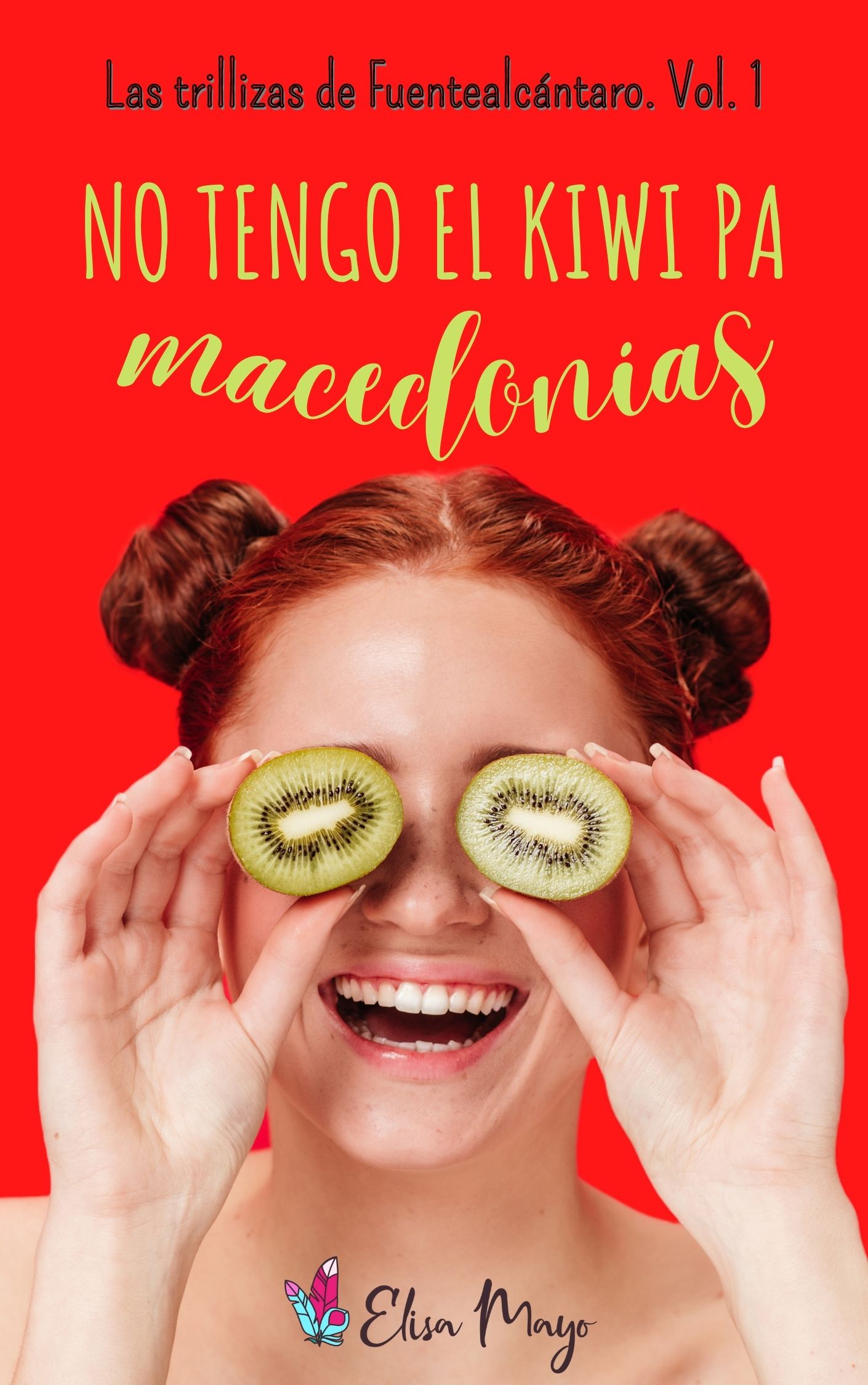 No tengo el kiwi pa macedonias