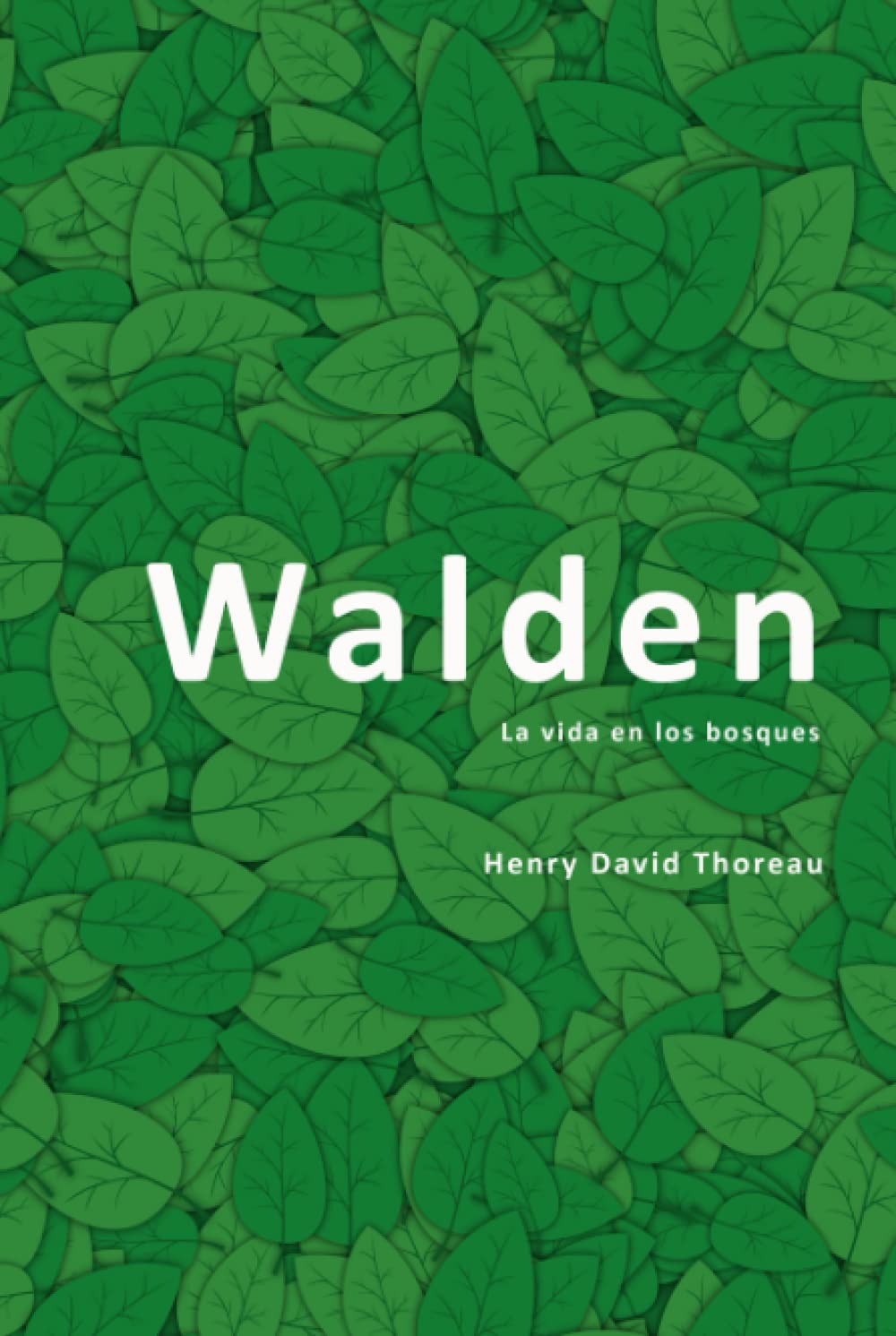 Walden O la vida en los bosques by Henry David Thoreau Goodreads