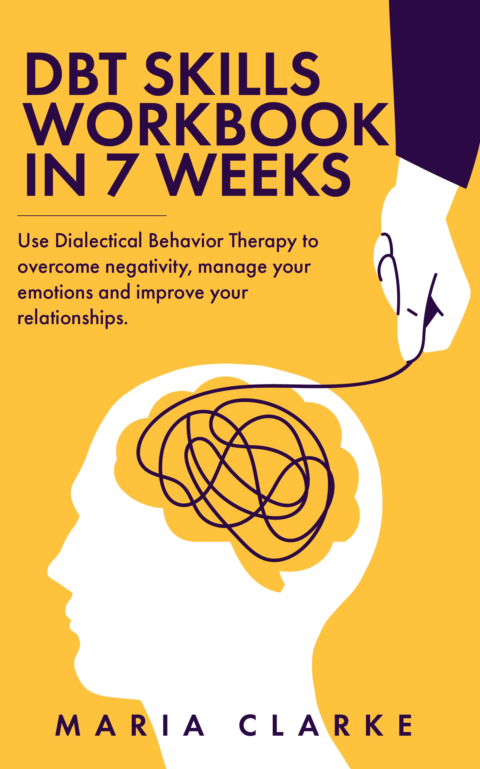 dbt-skills-workbook-in-7-weeks-use-dialectical-behavior-therapy-to