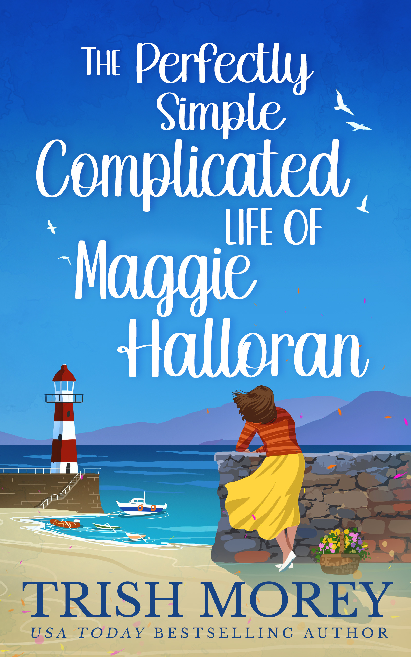 The Perfectly Simple Complicated Life of Maggie Halloran book cover