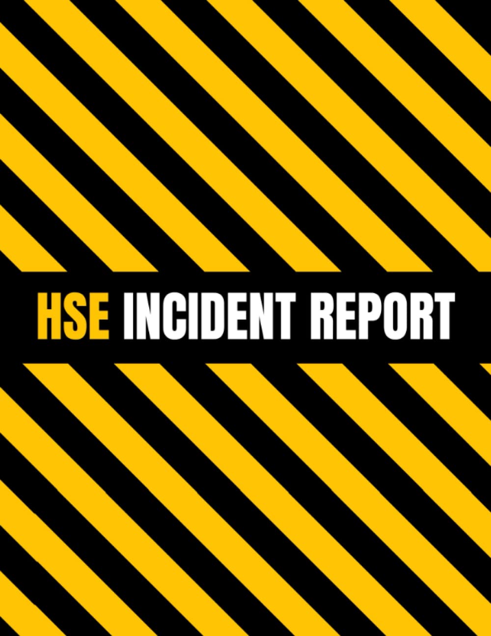 HSE Accident Report Book Accident & Incident Report Form, Security