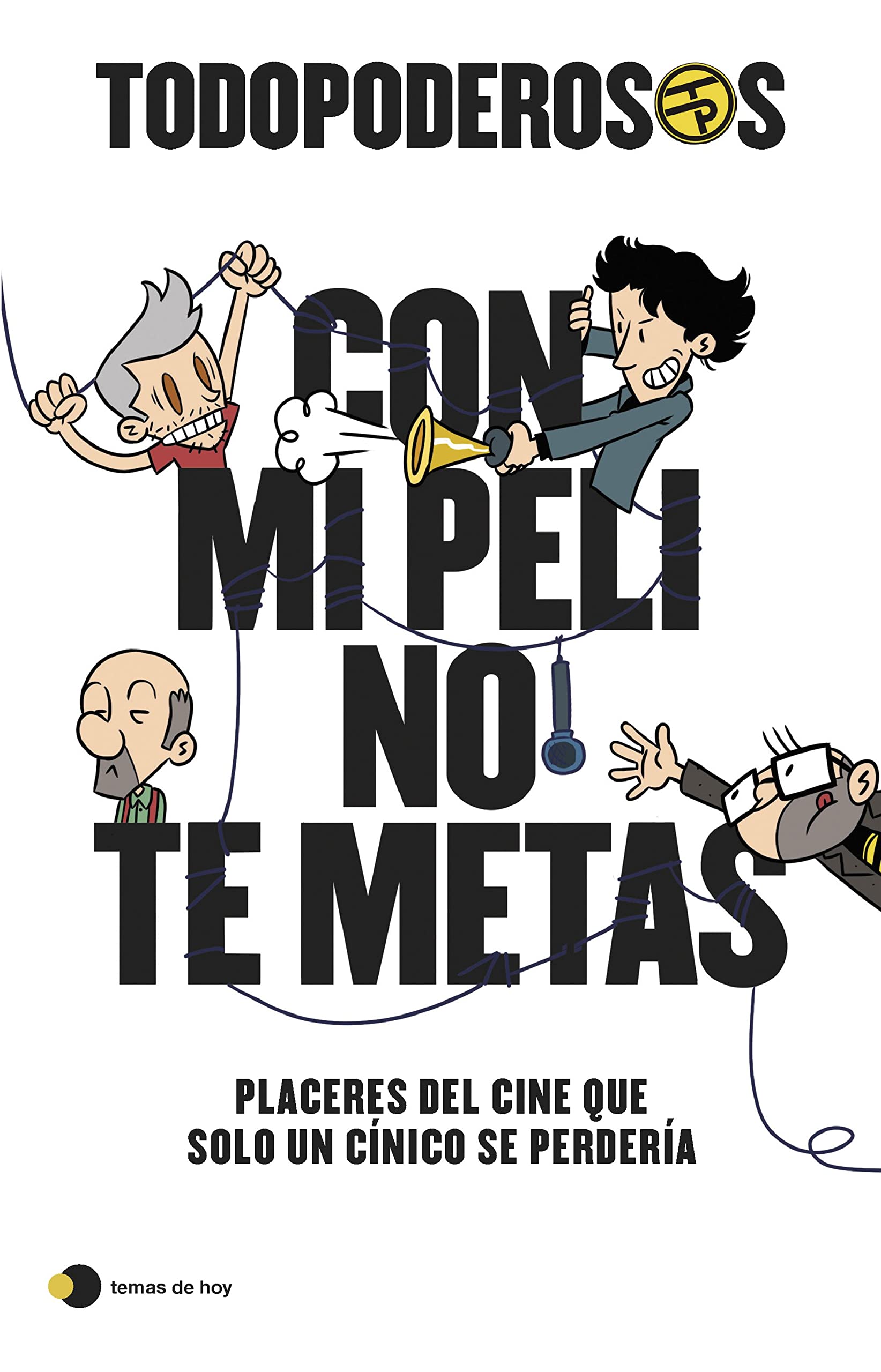 Todopoderosos book cover