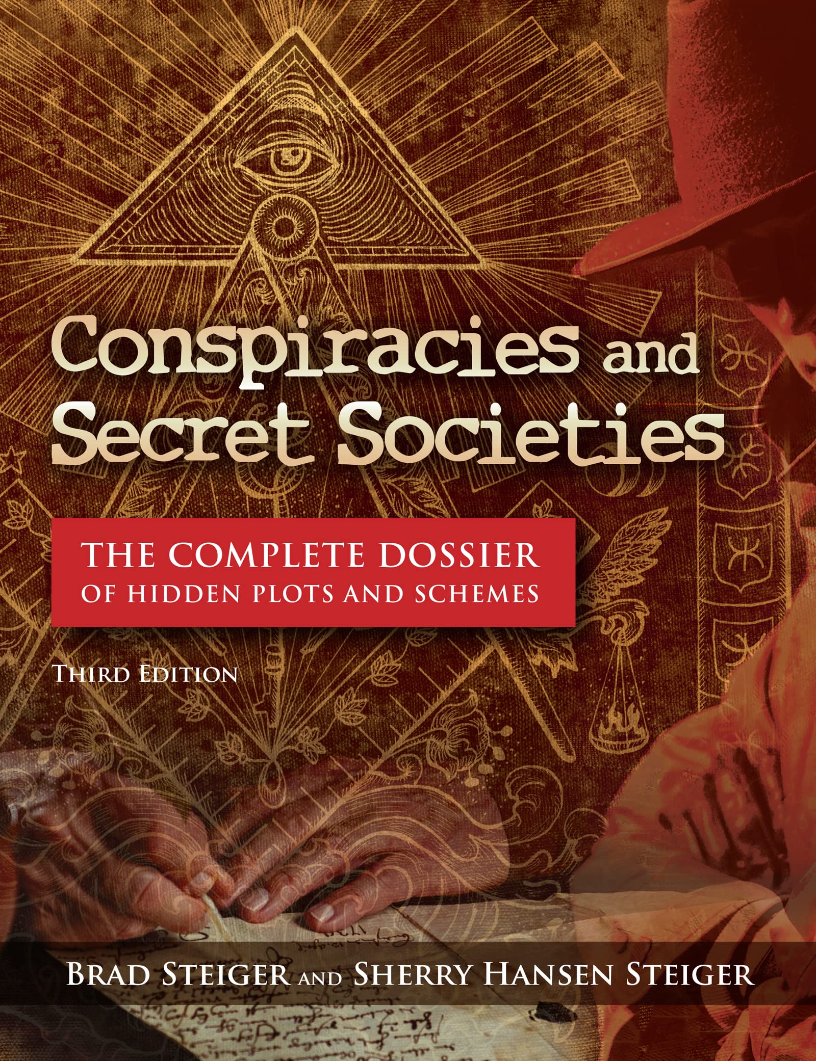 Conspiracies and Secret Societies The Complete Dossier of Hidden Plots(00)