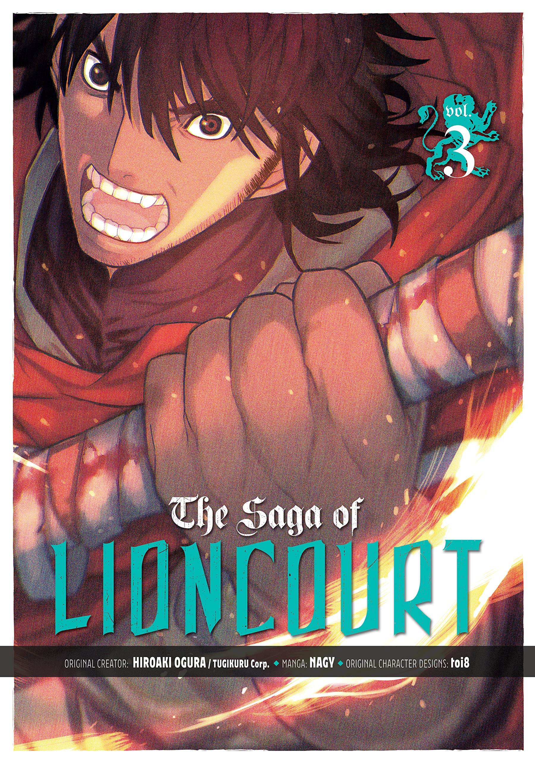 The Saga of Lioncourt: Volume 3