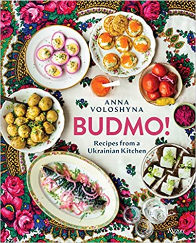 BUDMO!: Recipes from a Ukrainian Kitchen