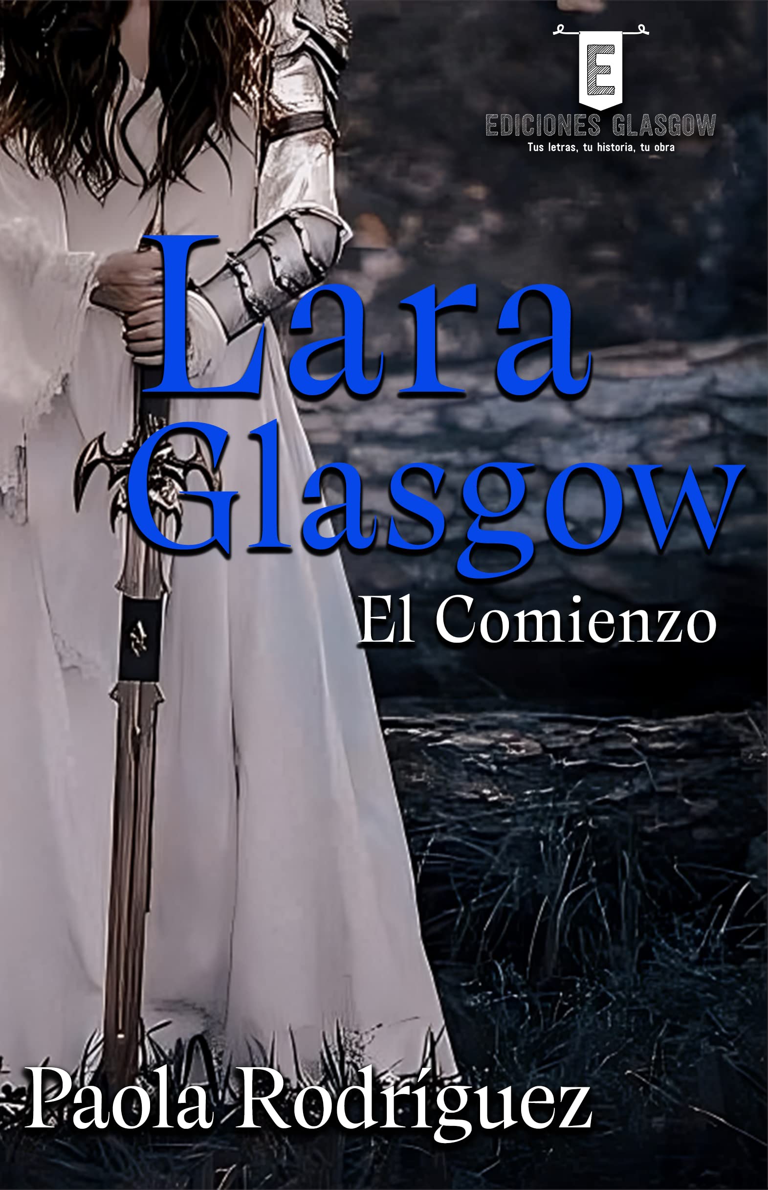 Lara Glasgow: El comienzo