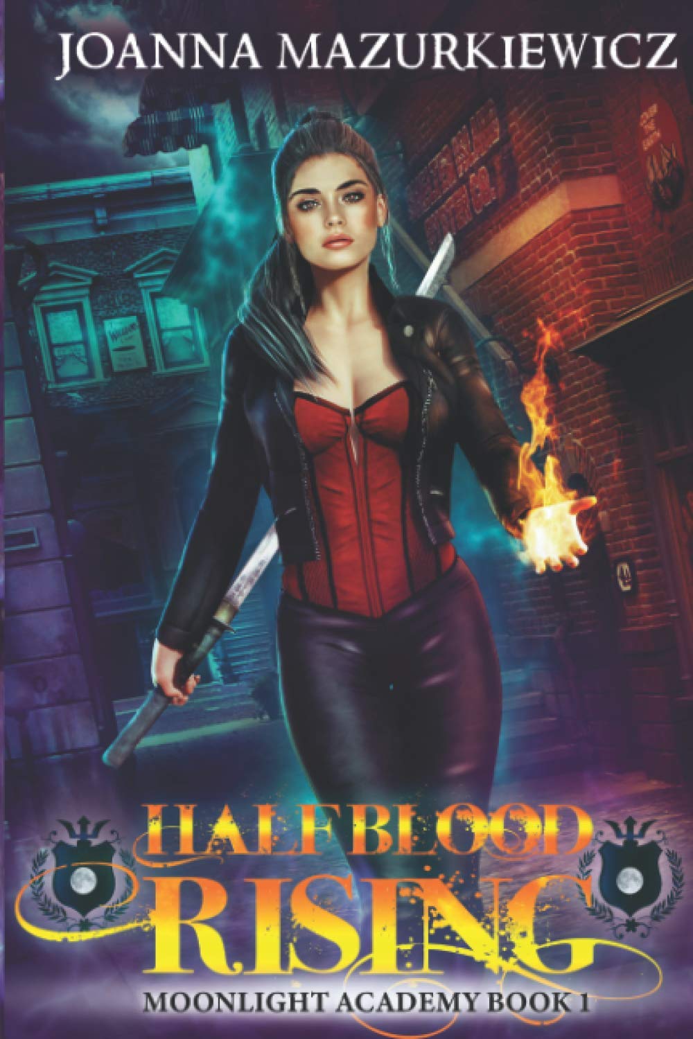Half Blood Rising (Moonlight Academy Book 1) by Joanna Mazurkiewicz