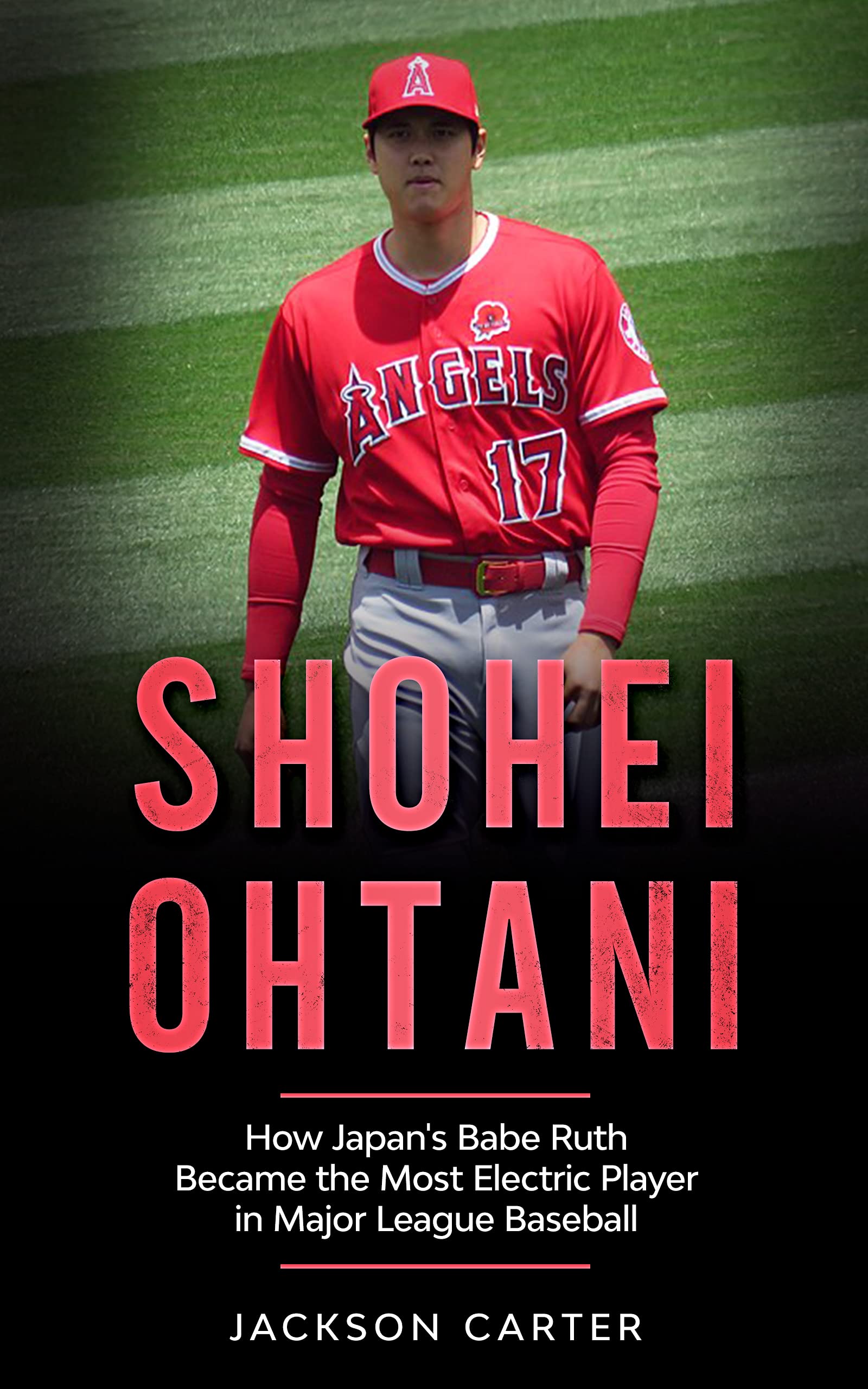 Shohei Ohtani: How Japan's Babe Ruth Became the Most Electric Player in ...