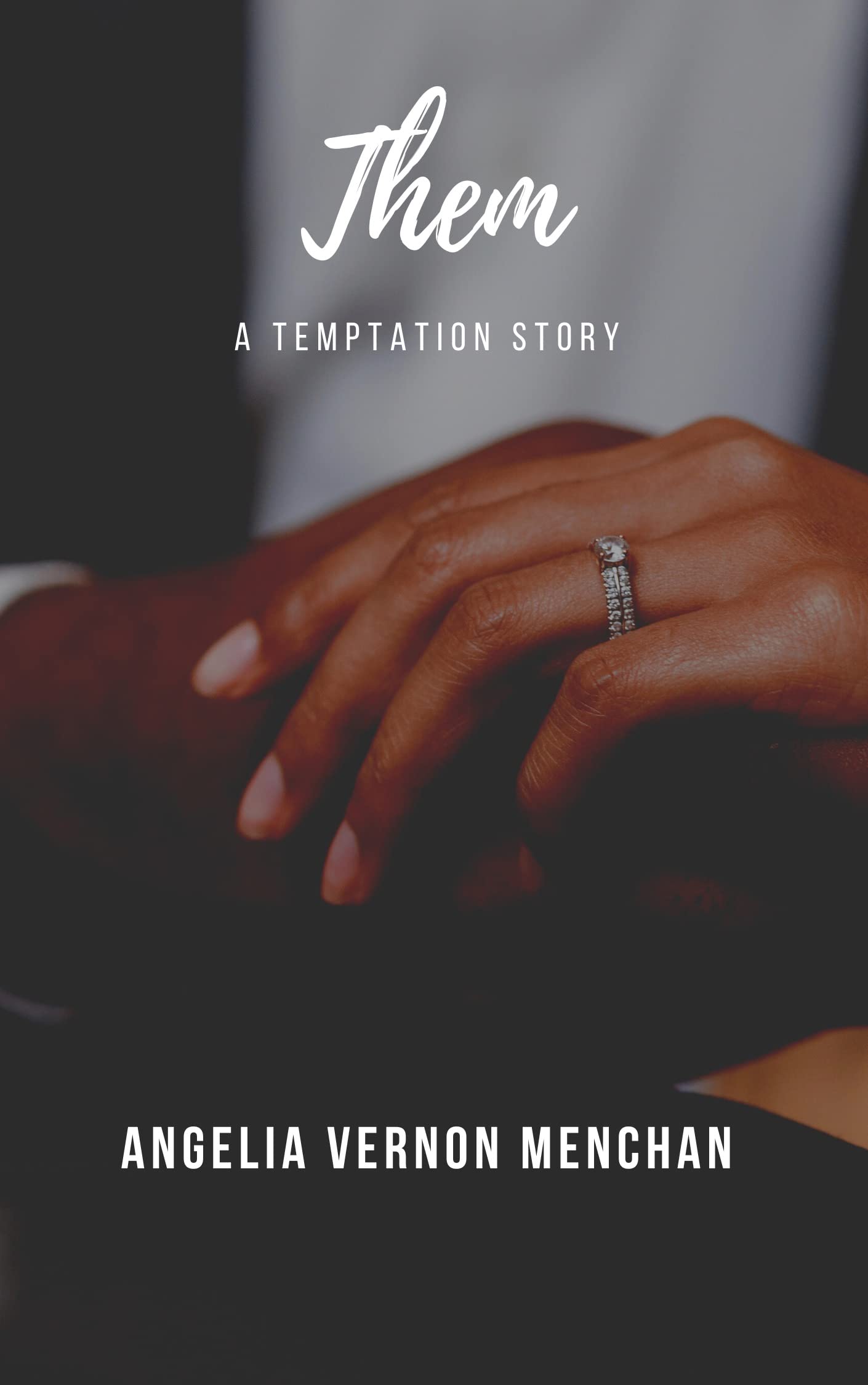 Them : A Temptation Novella