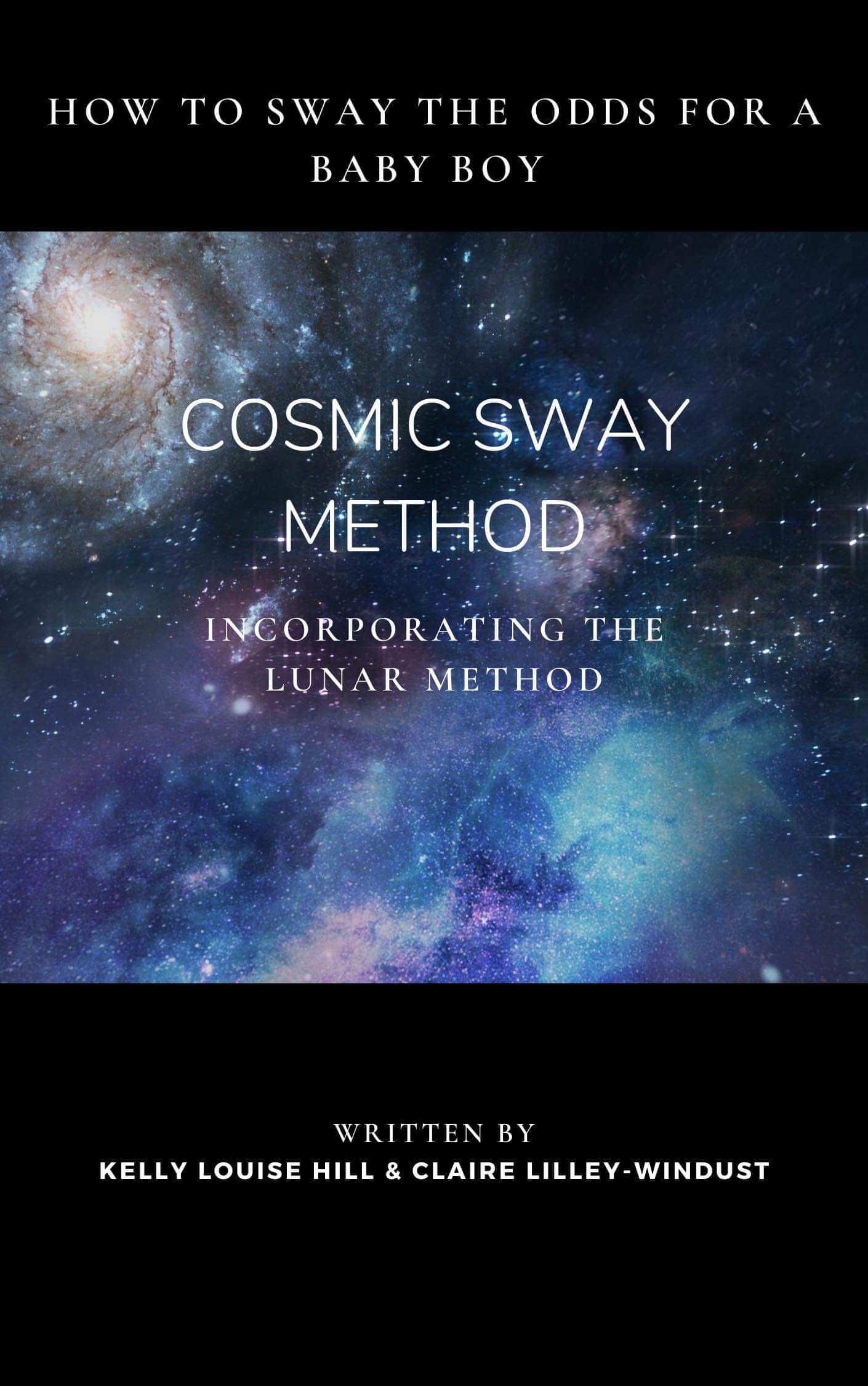 COSMIC SWAY METHOD - BOY GUIDE: INCORPORATING THE LUNAR METHOD by Kelly ...
