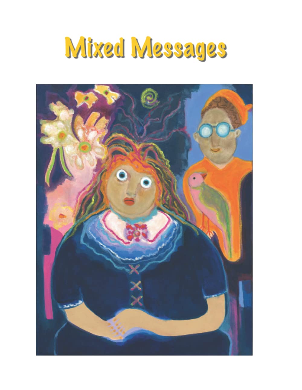 Mixed Messages by Nancy Scott Goodreads