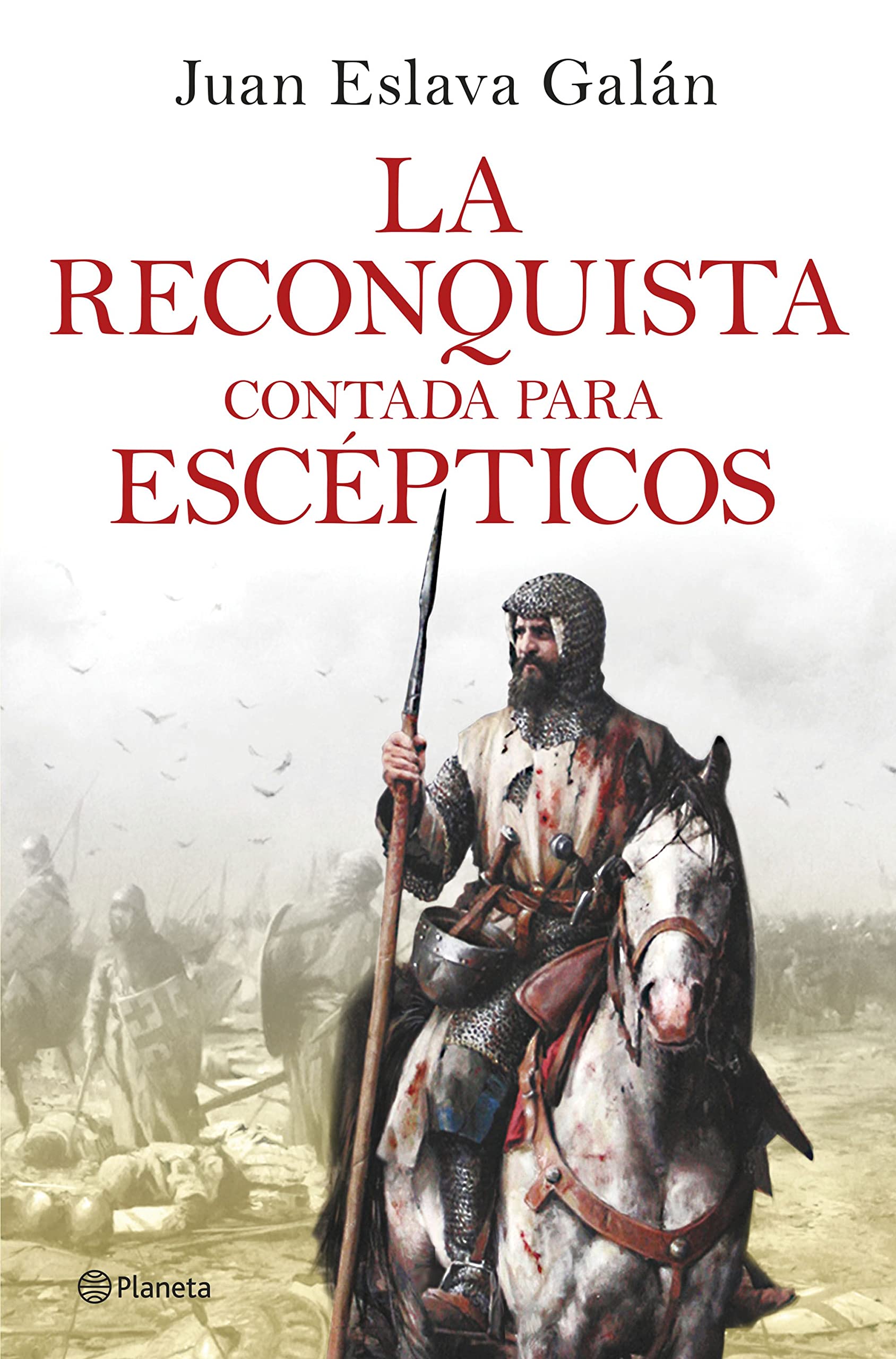 La Reconquista contada para escépticos book cover