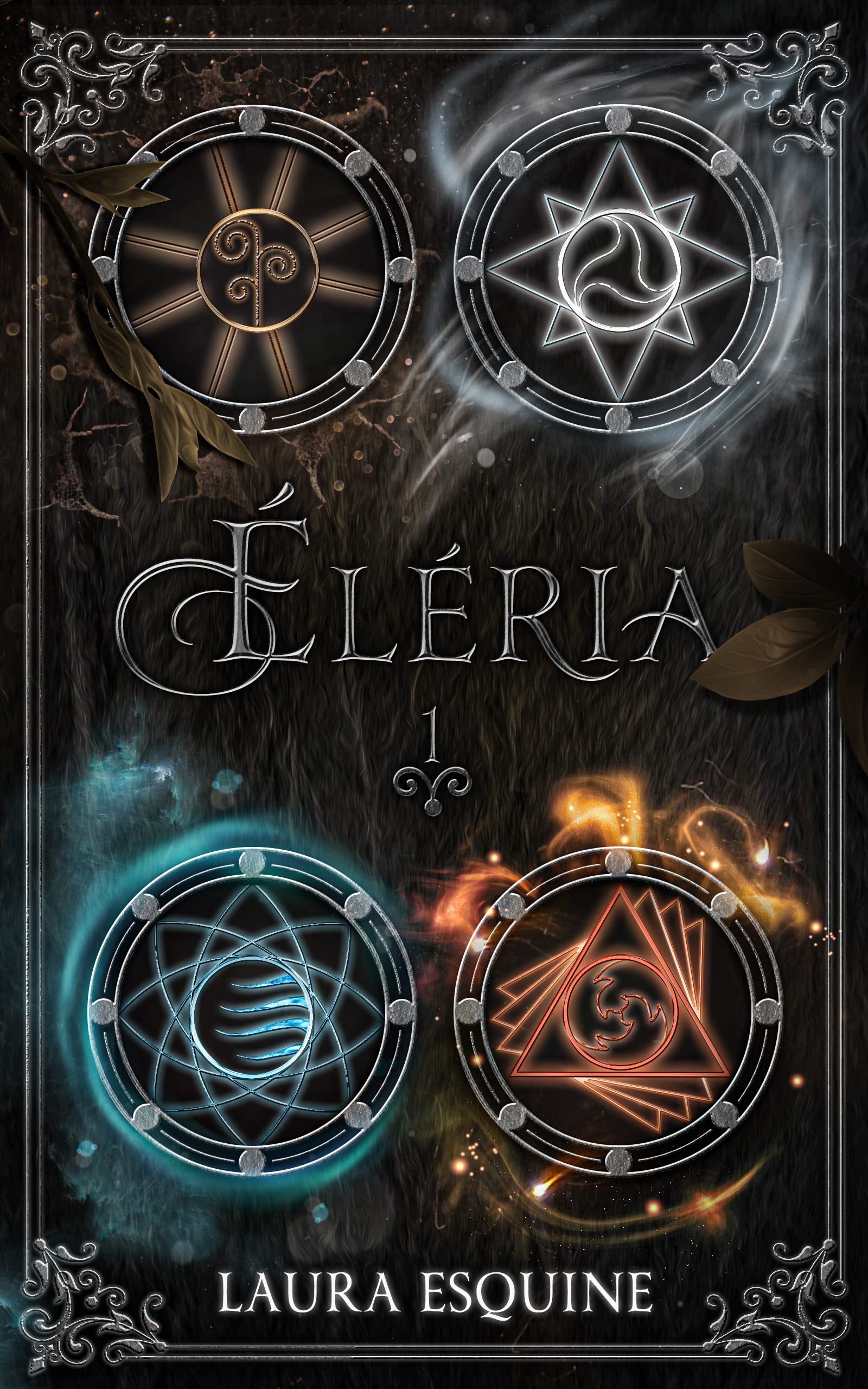 ÉLÉRIA: L'éveil du feu