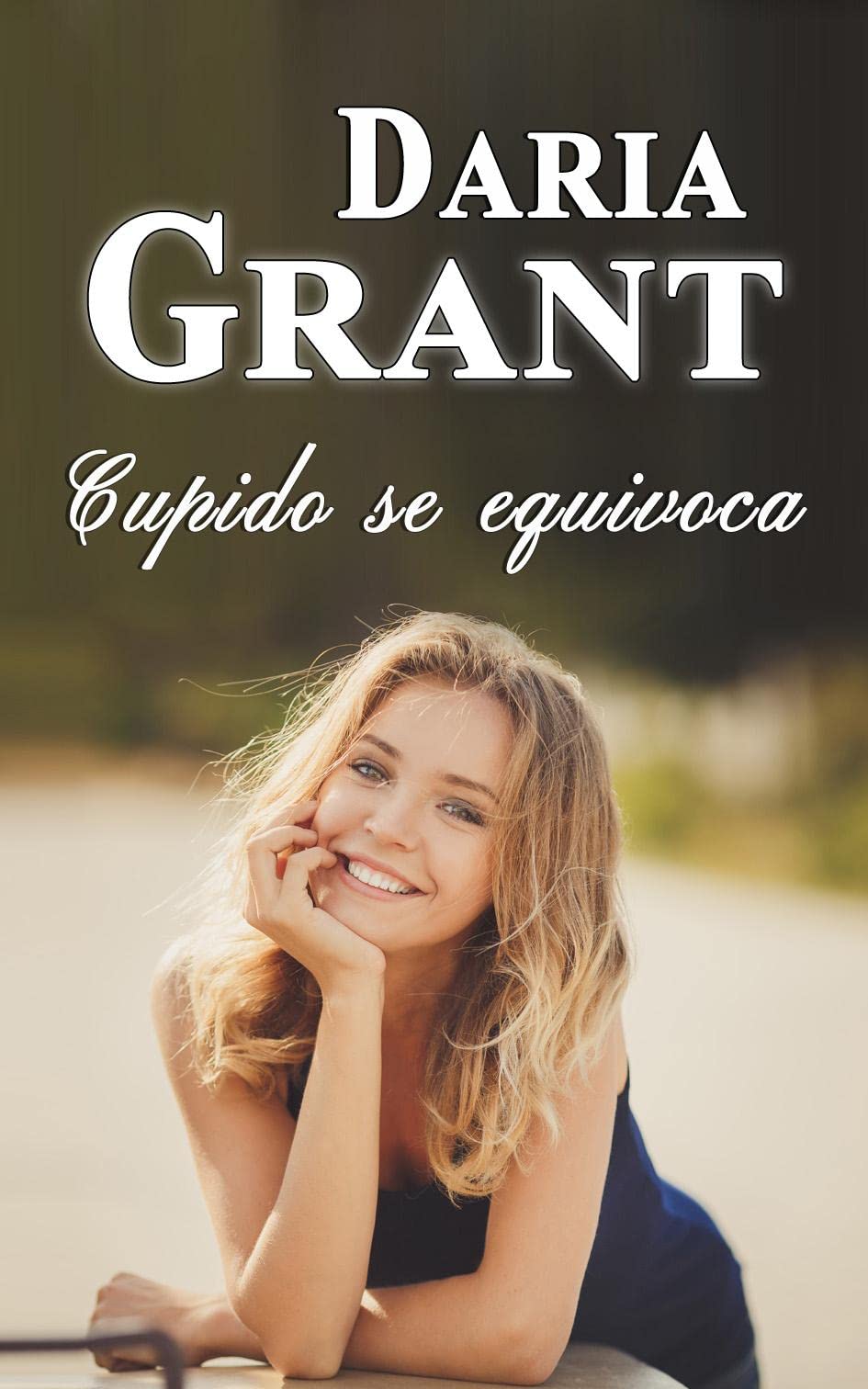 Cupido se equivoca (Las Chicas de Walkiria Life nº 2)