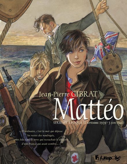 Mattéo, sixième époque (2 septembre 1939 - 3 juin 1940) book cover