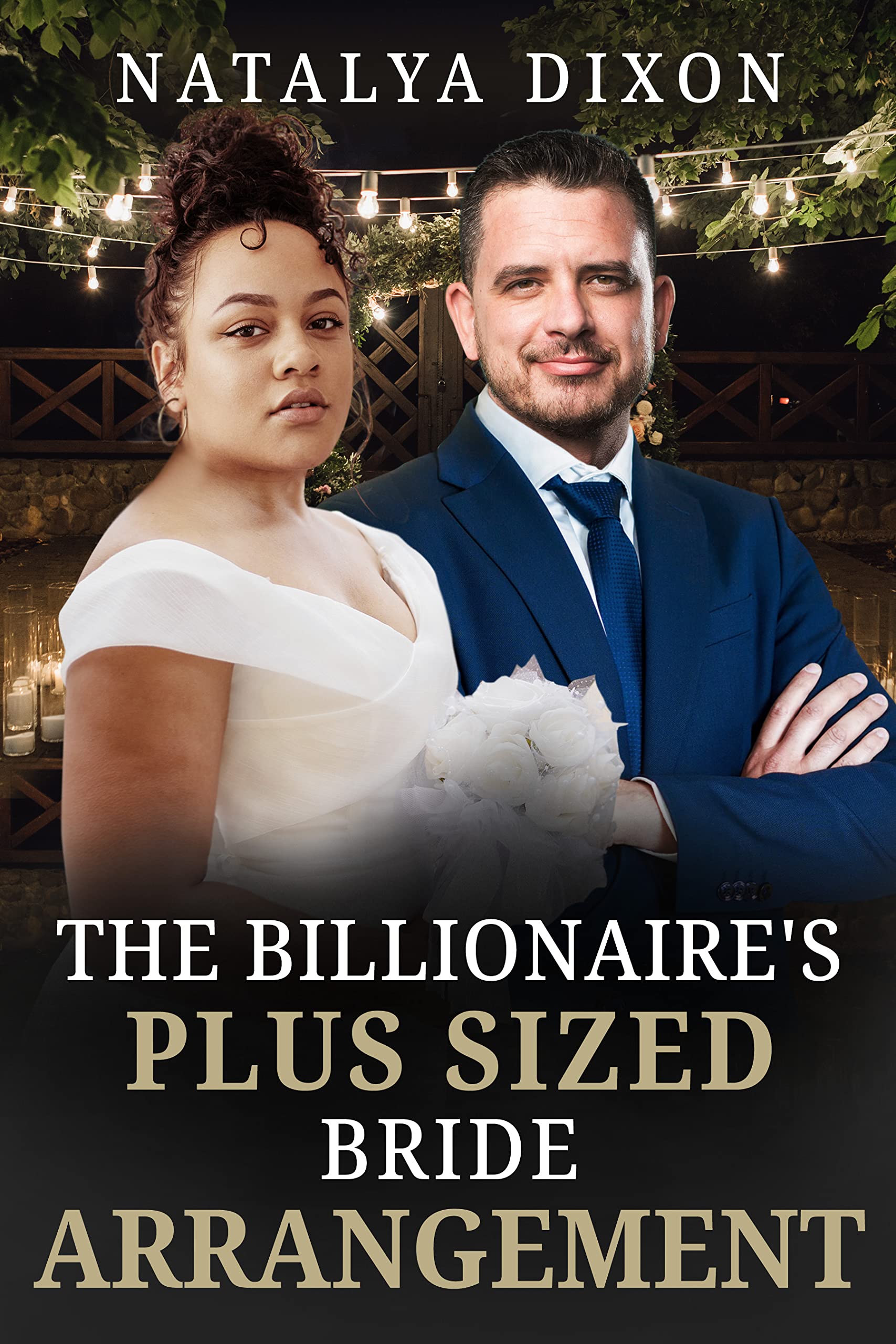 The Billionaire's Plus Sized Bride Arrangement