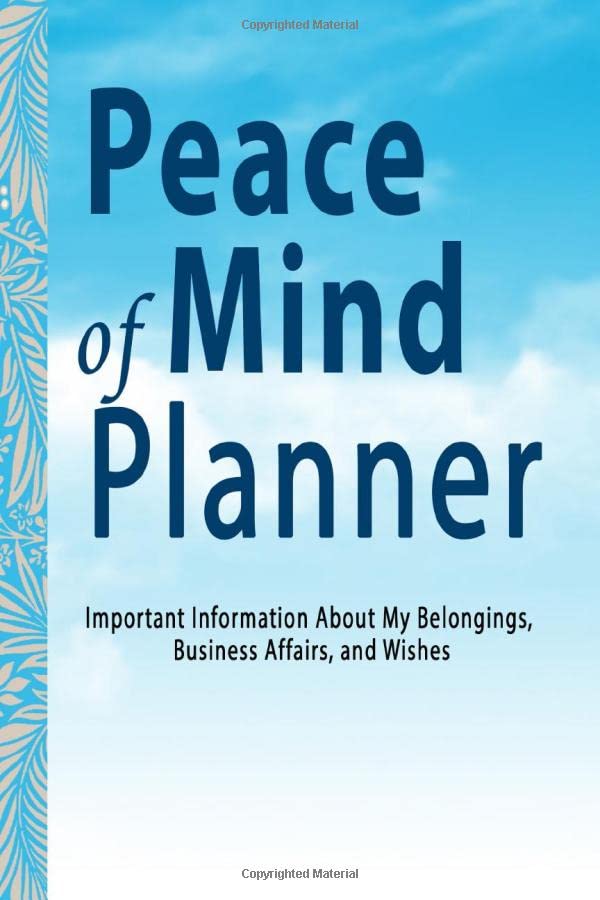 Peace of Mind Planner: Important Information about My Belongings ...