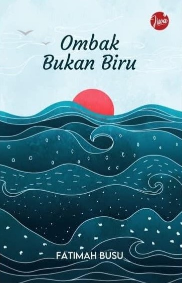 Ombak Bukan Biru