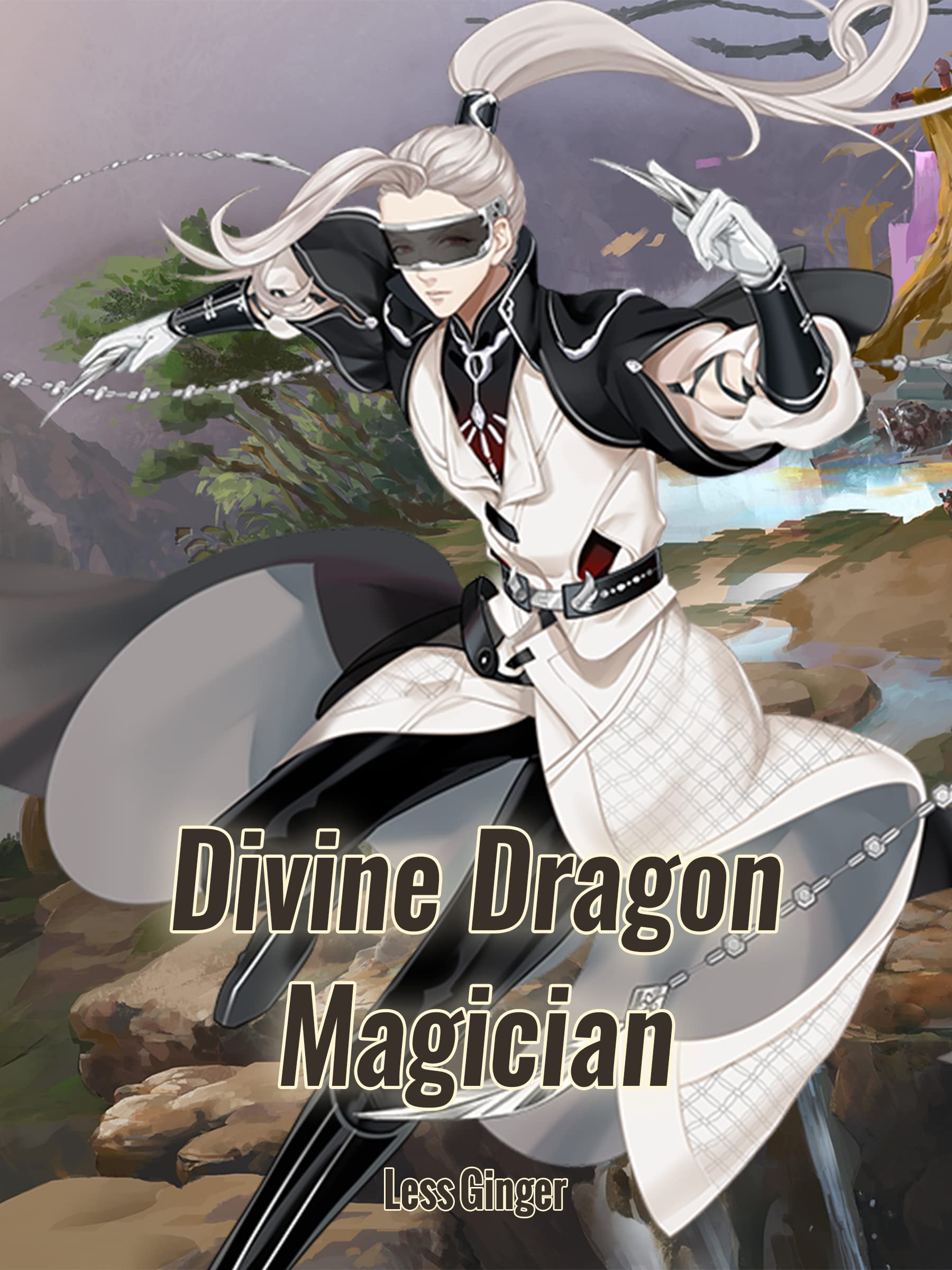 Divine Dragon Magician: Cultivating System Level up Book 1