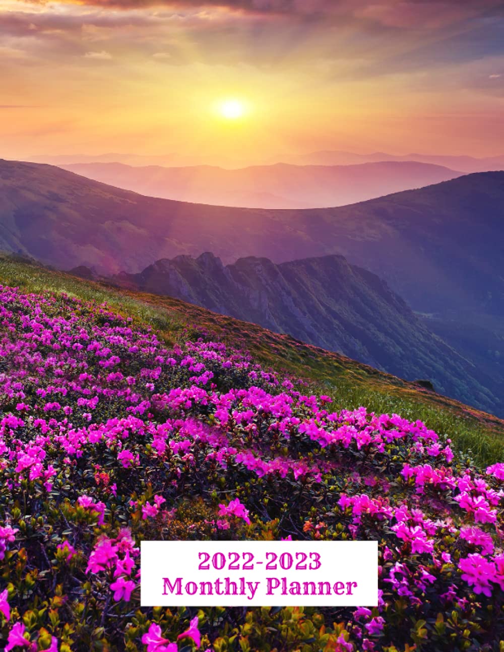 2022 2023 Monthly Planner Mountain Sunrise Wildflowers 2 Year Large 2022-2023-monthly-planner-mountain-sunrise-wildflowers-2-year-large
