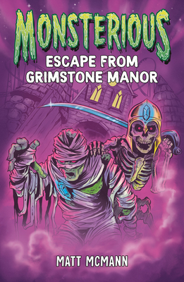 cover img of Escape from Grimstone Manor (Monsterious, #1)