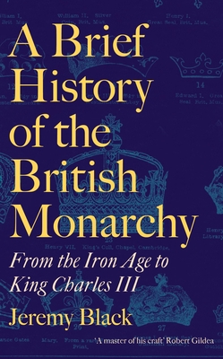 A Brief History of the British Monarchy book cover