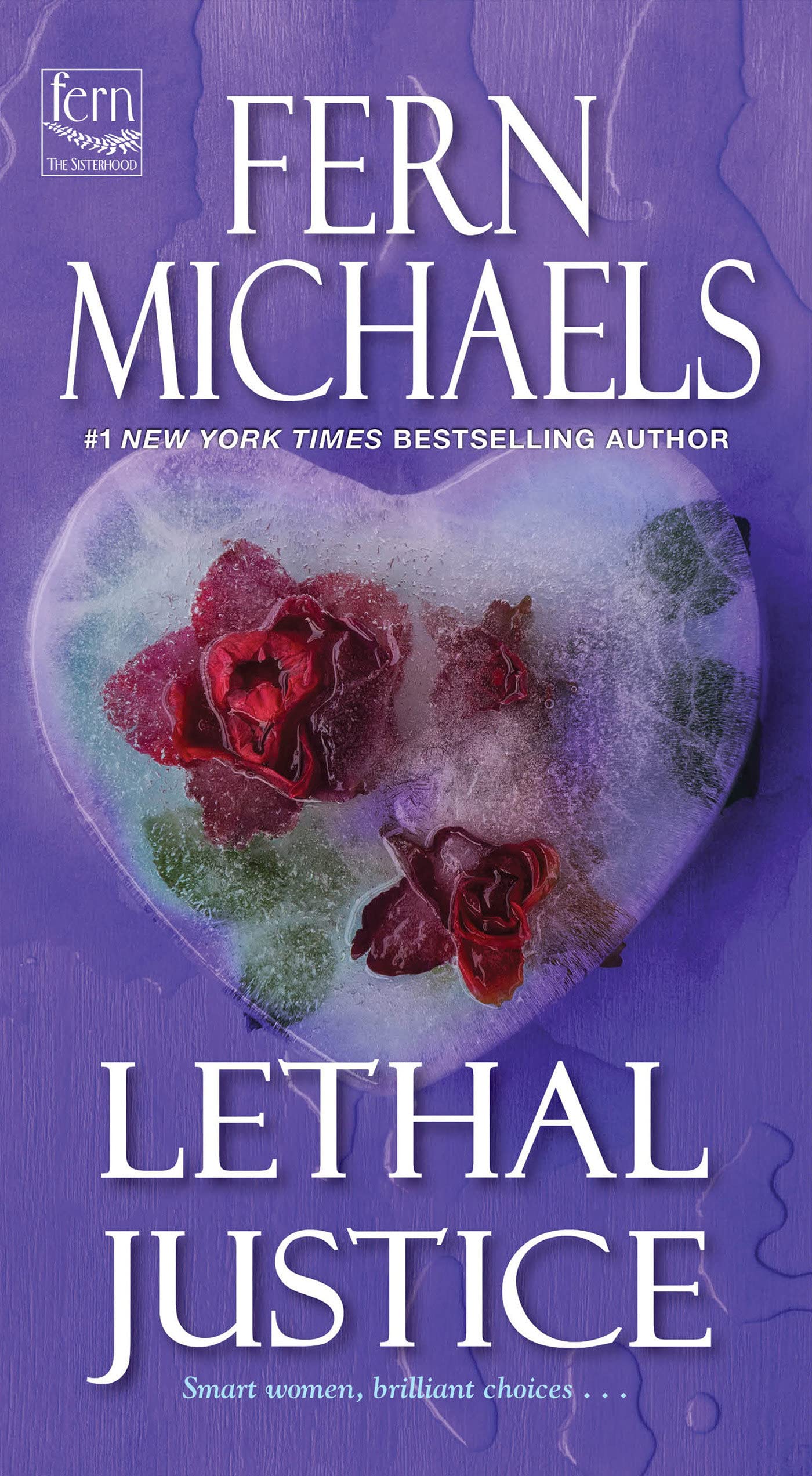 Lethal Justice (Sisterhood #6)