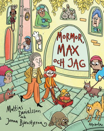 Mormor, Max och jag