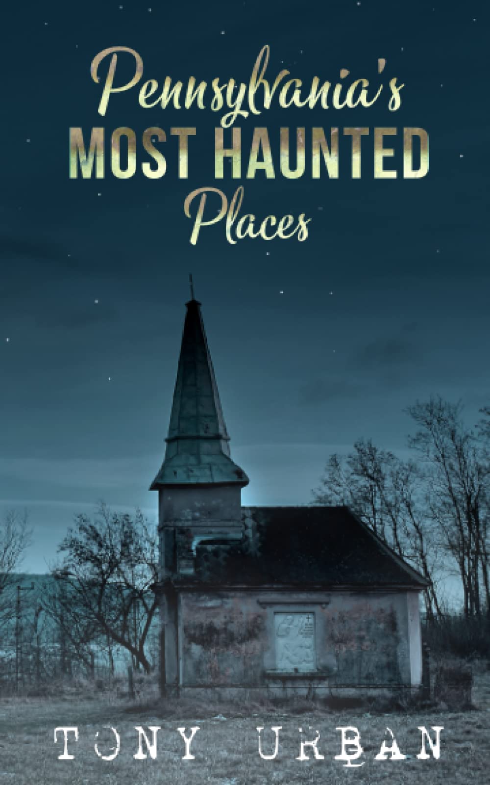 Pennsylvania's Most Haunted Places The Haunted History Behind Pennsylvania's Scariest Sites by